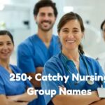 250+ Catchy Nursing Group Names