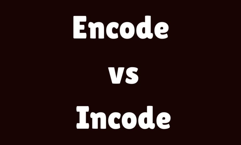 Encode vs Incode Complete Guide for 2026