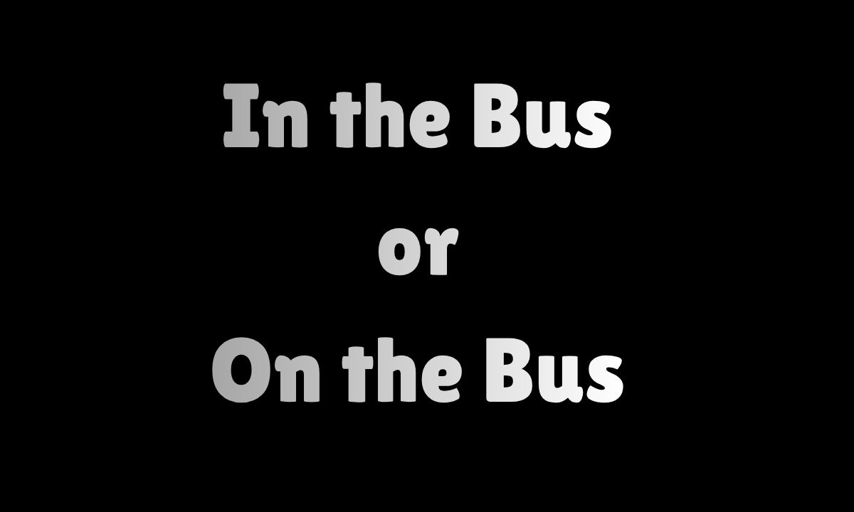 In the Bus or On the Bus Complete Guide for 2026