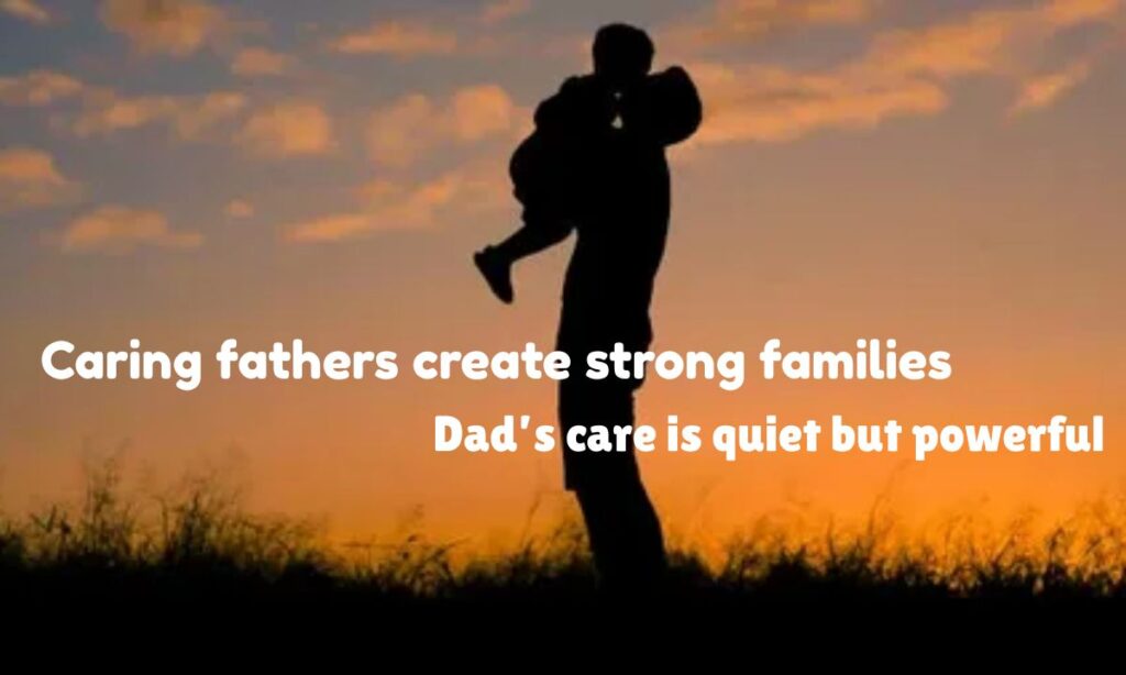 🤗 Caring Quotes for Father