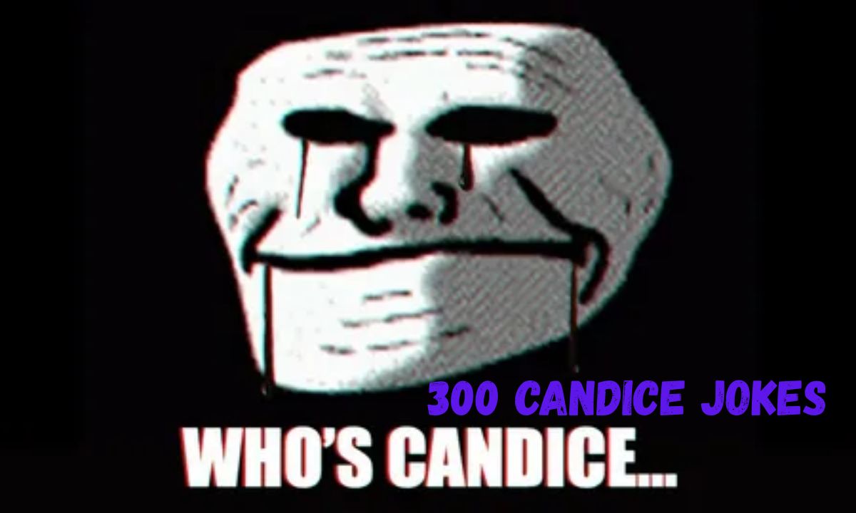 300 Candice Jokes You Can’t Read Without Laughing 😂
