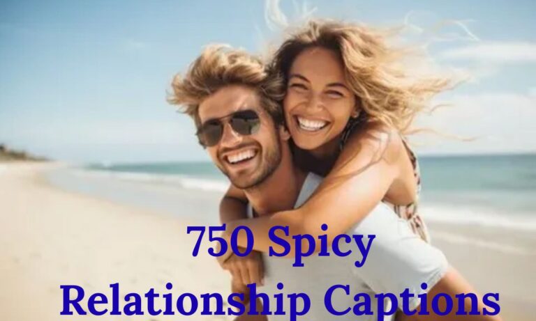 750 Spicy Relationship Captions (2026) 🔥 Bold, Viral lines