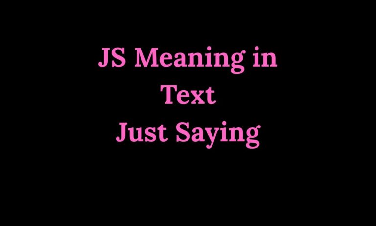 JS Meaning in Text Complete Guide for 2026