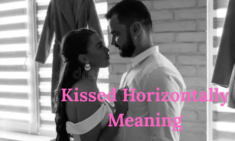 Kissed Horizontally Meaning Biblical & Spiritual Truth 2026