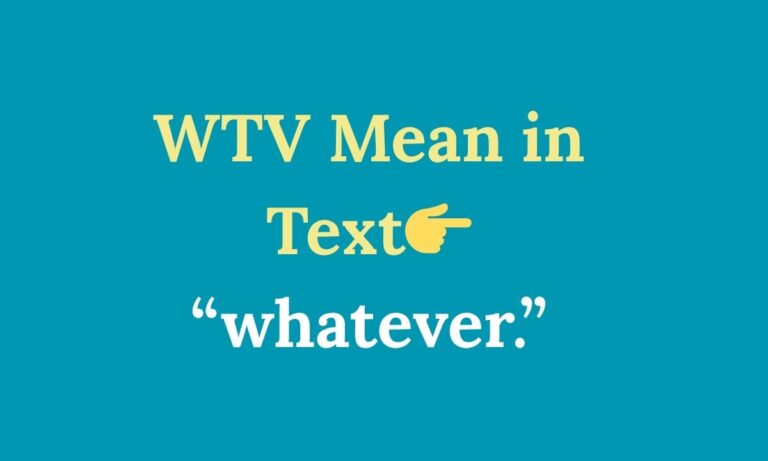 WTV Mean in Text Complete Guide for 2026