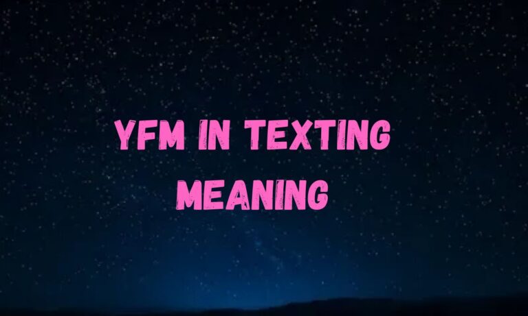 YFM in Texting Meaning Don’t Misunderstand This!