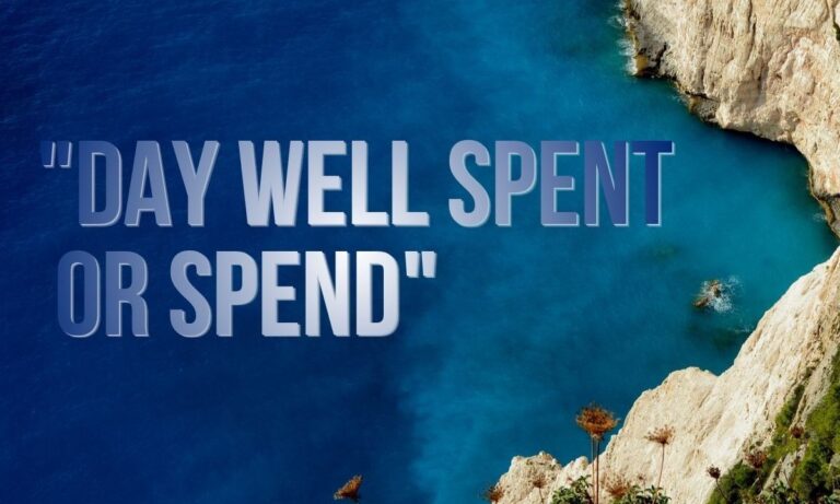 Day Well Spent or Spend Powerful Grammar Guide Explained