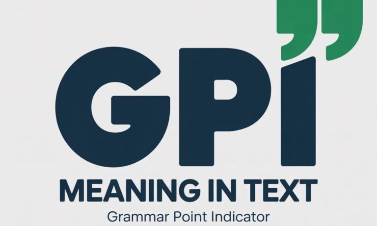 GPI Meaning in Text Full Form, Uses, Examples & Chat