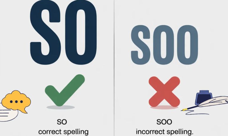 So vs Soo The Tiny Word That Creates Big Confusion