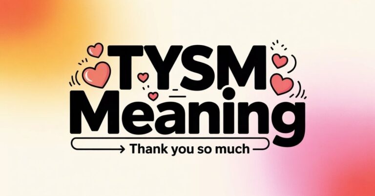 TYSM Meaning