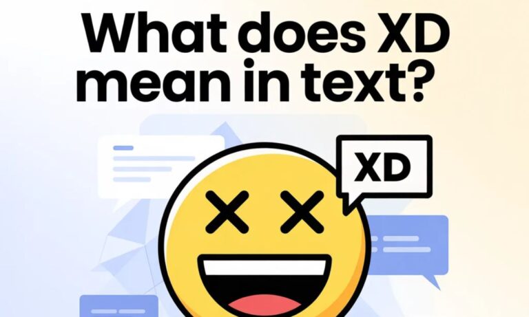 What Does XD Mean in Text Meaning, Uses & Examples 2026